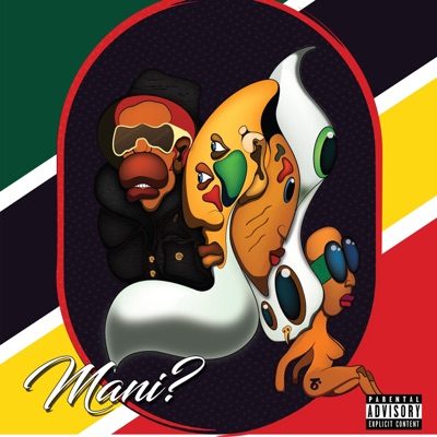 Mani? (feat. Xtroova De Small & Leslie 4sdws) - Single
