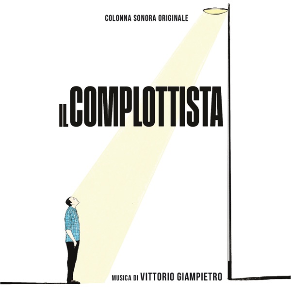 Il complottista (Colonna sonora originale)
