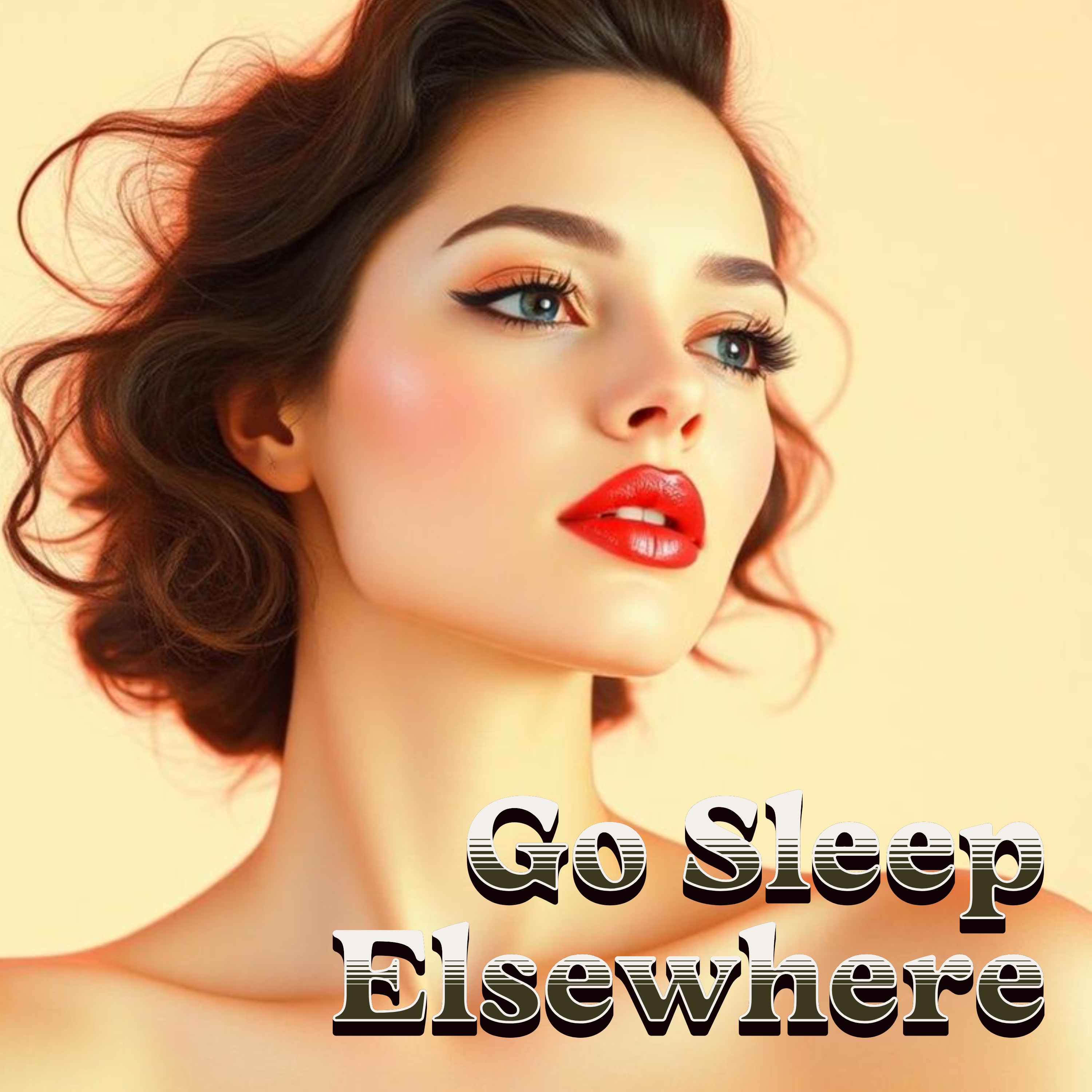 Go Sleep Elsewhere - Single