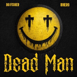 Dead Man #Hero & Bo Fisher