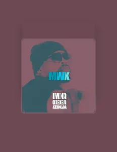 Poslechněte si interpreta MWK, sledujte hudební videa, přečtěte si životopis, podívejte se na data turné a další informace.