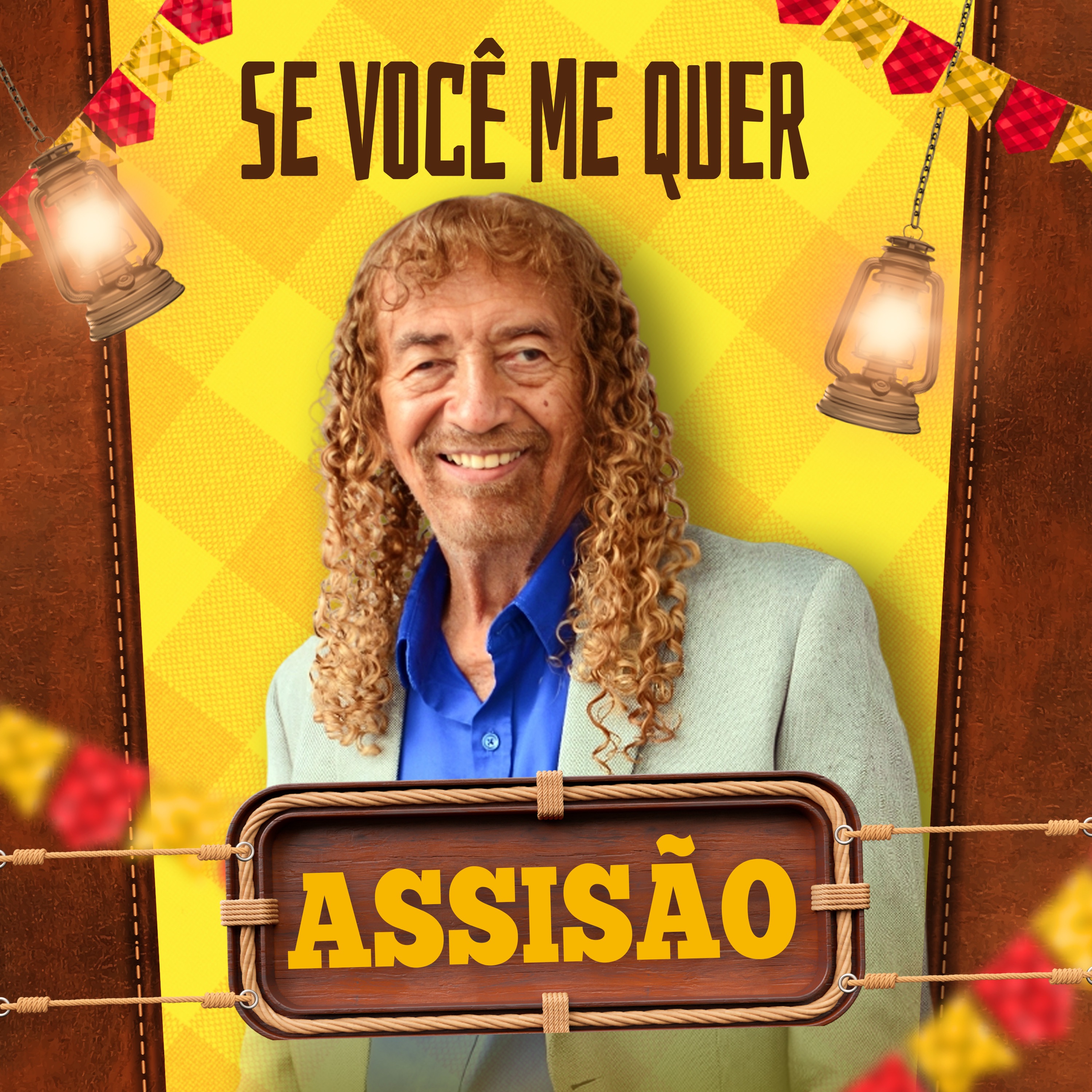 Assisão - Se Voce Me Quer