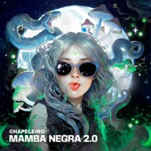 Mamba Negra 2.0 artwork