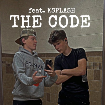 THE CODE (feat. KSPLASH) - Single