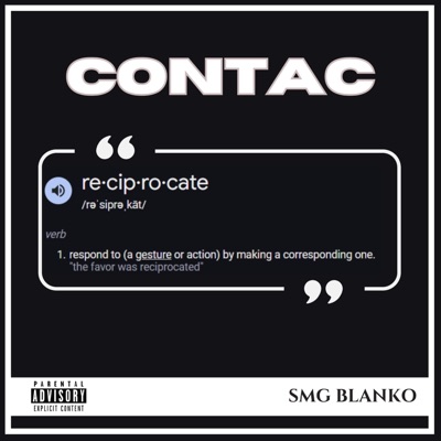 Reciprocate (feat. SMG BLANKO) - Single