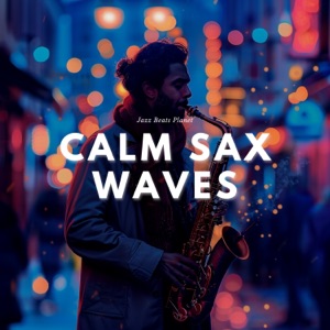 Calm Sax Waves: Lofi Jazz for Peaceful Moments
