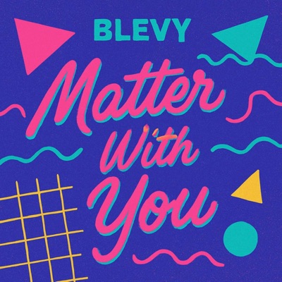 Matter With You - Single