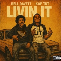 Livin' It - Single - Rell DaVett