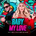Baby My Love