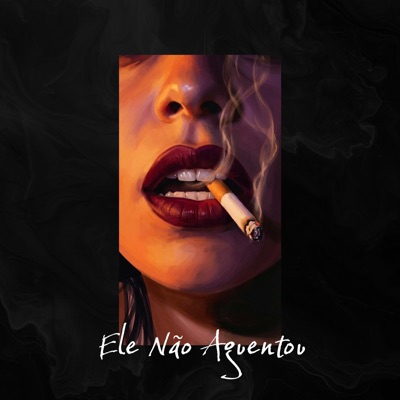 Ele não aguentou - Single