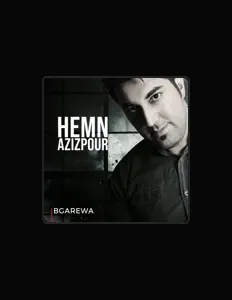 Listen to Hemn Azizpour, watch music videos, read bio, see tour dates & more!