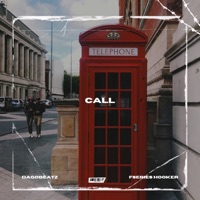 Call (feat. Fseries Hooker) - Single - Dagobeatz