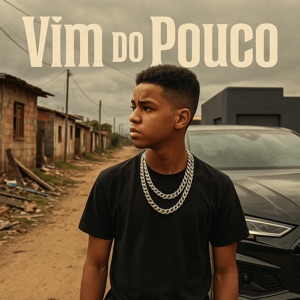 Vim do Pouco (feat. nqt)