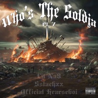 Who's the Soldja, Pt. 7 (feat. Sstachzz & Official Hearseboi) - Single - Lil Na8