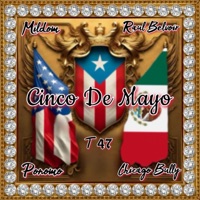 Cinco De Mayo (feat. Mildom, Raul Belvoir, Ponomo, Chicago Bully & T 47) - Single - D.I.P. Destruction In Progress