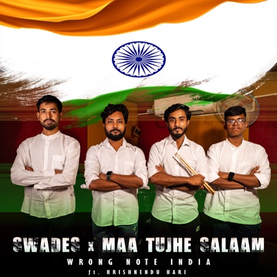 Swades X Maa Tujhe Salaam (feat. Krishnendu Hari) - Single