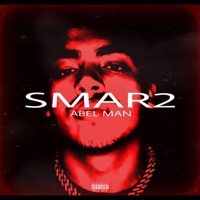 Smardoi - Single - Abel Man