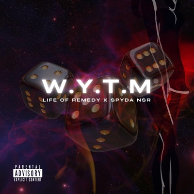 WYTM (feat. Spyda NSR) - Single
