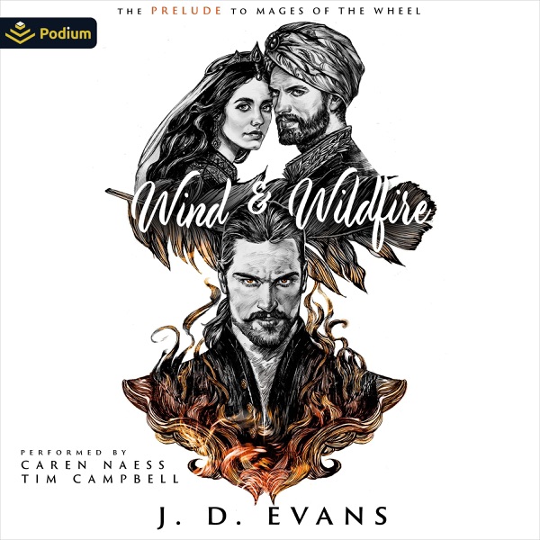 Wind & Wildfire: Mages of the Wheel, Book 0.5 (Unabridged)