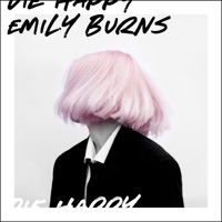 Die Happy - Emily Burns