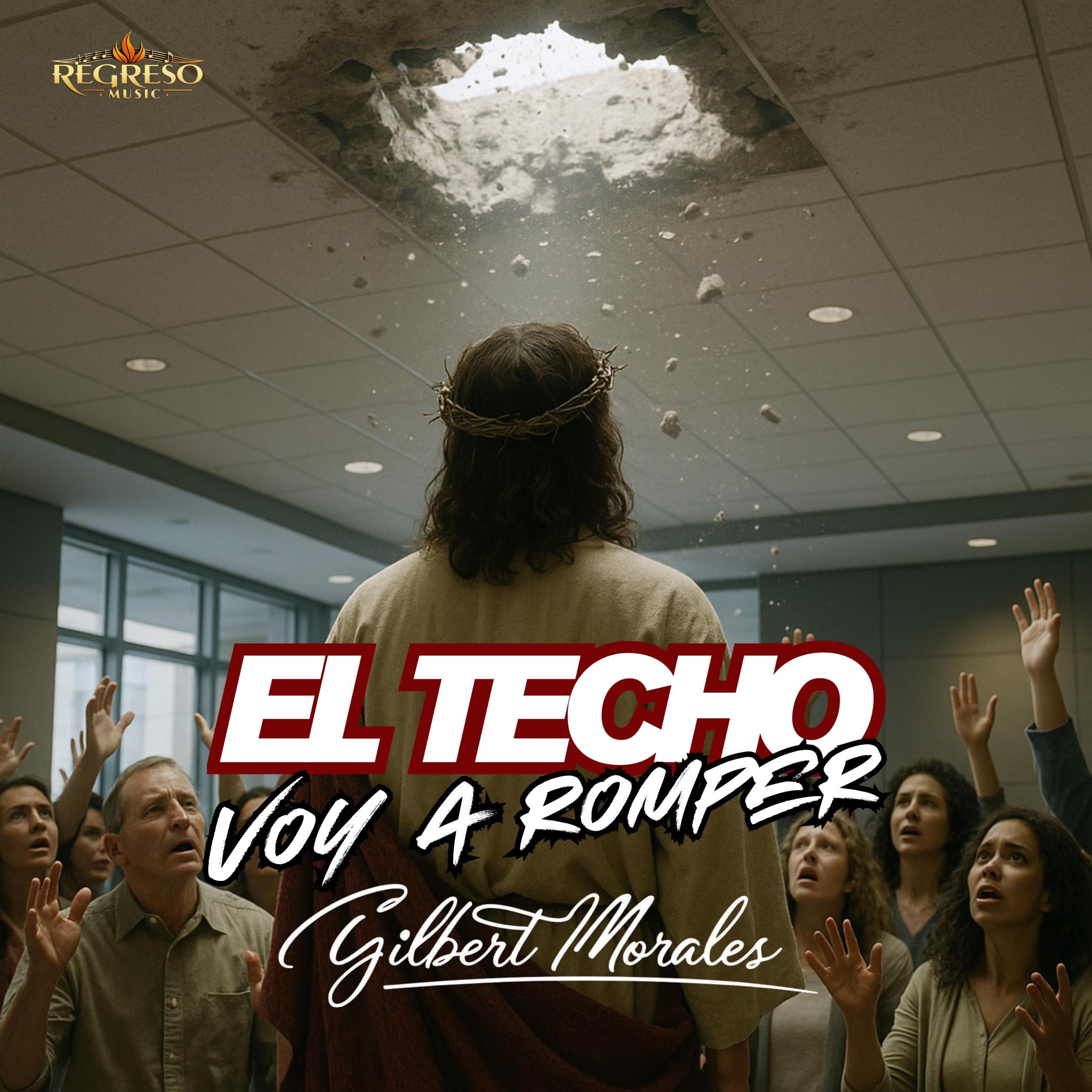 El techo voy a romper - Single