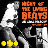 Night of the Living Beats: An Oral History Volume 1 - Monk Bloody