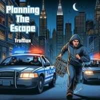 Planning The Escape - Single - TraMax