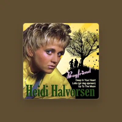 Listen to Heidi Halvorsen, watch music videos, read bio, see tour dates & more!