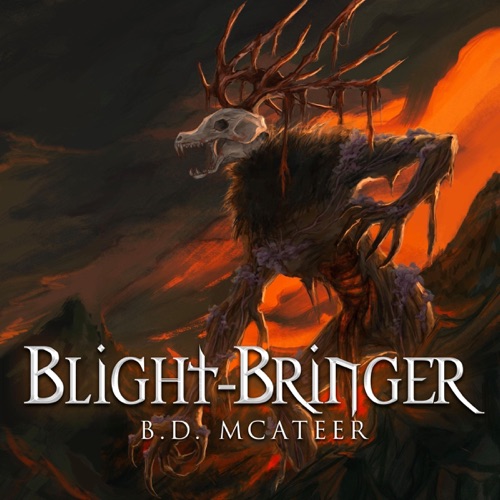 Blight-Bringer (Unabridged) cover