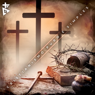 Cristianismo Puro e Simples - EP