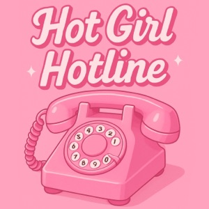 Hot Girl Hotline - Single