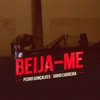 Beija-me (feat. David Carreira) - Single