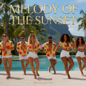 MELODY OF THE SUNSET