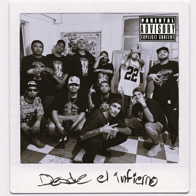 Desde el Infierno (feat. Gramoz, Chaneke SkateMaña, R2 Skatemaña, Etéreos Crew, Dcapone & Jake One) - Single