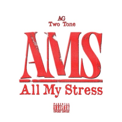 A.M.S (All my Stress) - Single