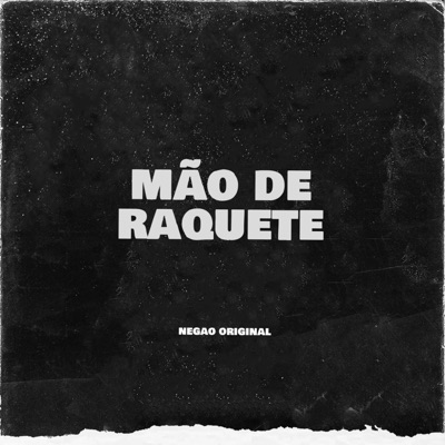 nyclosdavid - Mão de Raquete (negão original) (feat. MC's Negão Original)