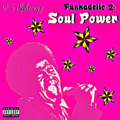 Funkadelic 2: Soul Power - EP