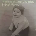 IK BEN ZO BLIJ MET JOU ERBIJ