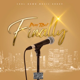 Finally (feat. Sssssiiiiiddddd & Reginald Russell) T-DOT