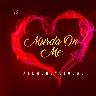 Murda On Me - Single
