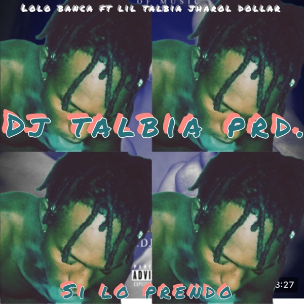 Si lo prendo (feat. Lil Talbia jharol dollar)