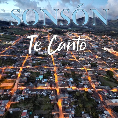 Sonsón Te Canto - Single