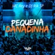 Pequena Danadinha Single