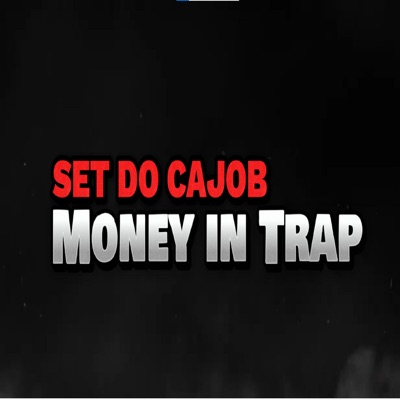 Set Do Cajob Money In Trap - Single