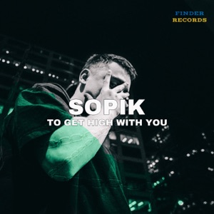 To Get High With You - Single