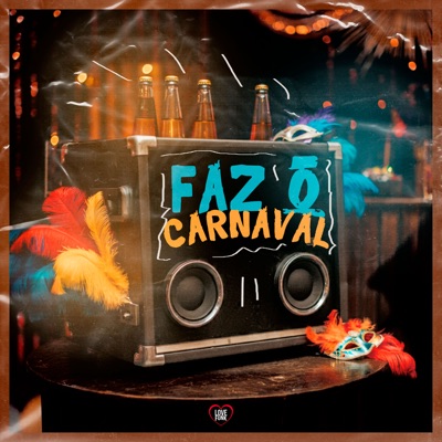 Faz o Carnaval - Single