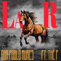 La R (feat. Don Pablo Mures) - Single - The F