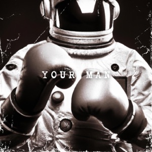 Your Man - Single