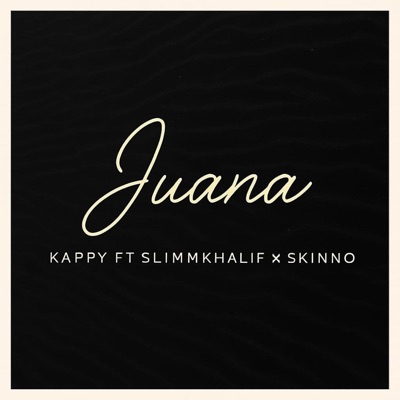 Juana (feat. Slimmkhalif & Skinno) - Single