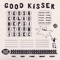 Good Kisser - Winona Forever lyrics